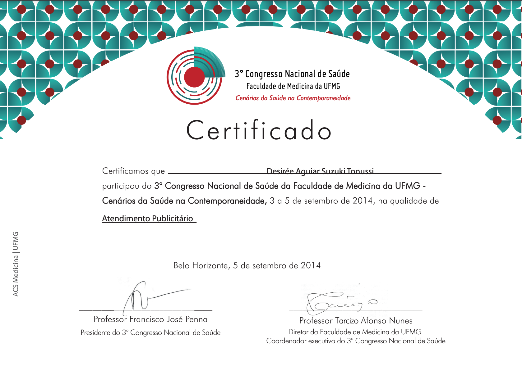 3º Congresso Nacional de Saúde | Faculdade de Medicina da UFMG (2014)