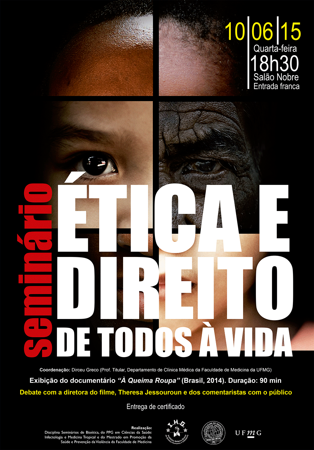Seminário | Ética e direito de todos à vida
