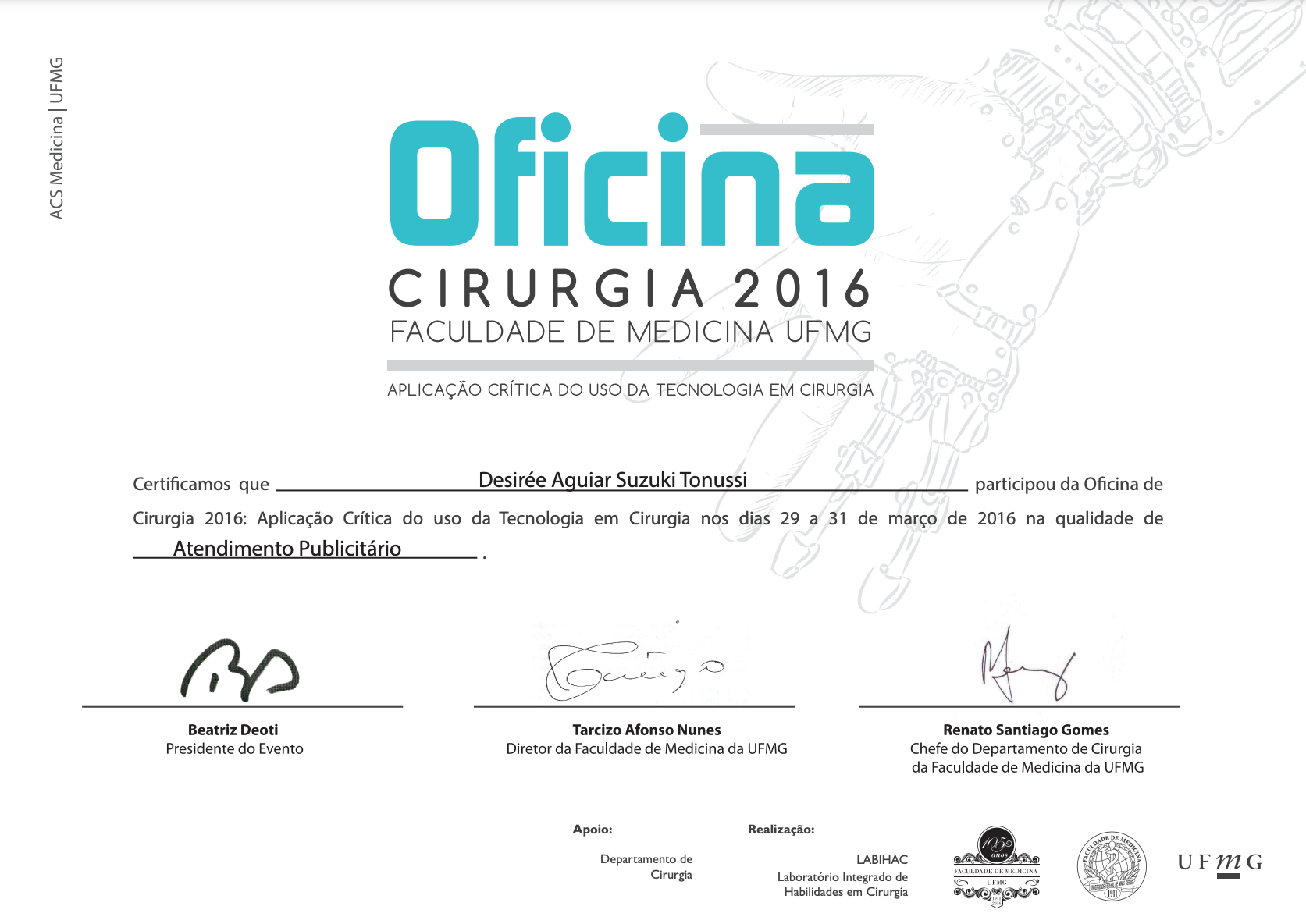 Oficina de Cirurgia | Faculdade de Medicina da UFMG (2016)